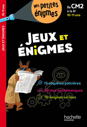 Jeux et énigmes - Du CM2 à la 6e - Cahier de vacances 2026