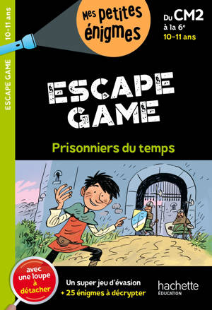 Escape game - Du CM2 à la 6e - Cahier de vacances 2026