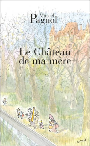 Le chateau de ma mère