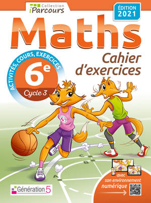Cahier d'exercices iParcours maths 6e avec cours (édition 2021)