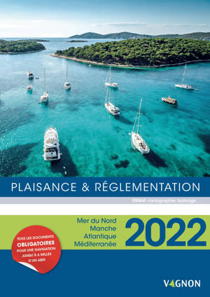 Plaisance et réglementation 2022