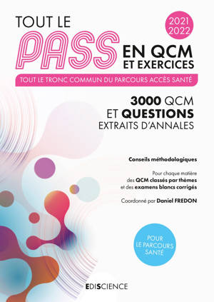 Tout le PASS en QCM et exercices 2021-2022 - Tout le Tronc commun