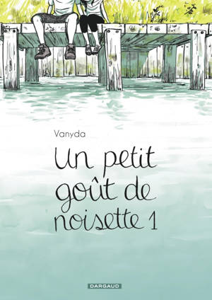Un petit goût de noisette - Tome 1