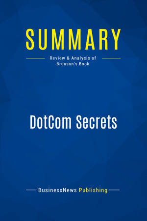 Summary: DotCom Secrets