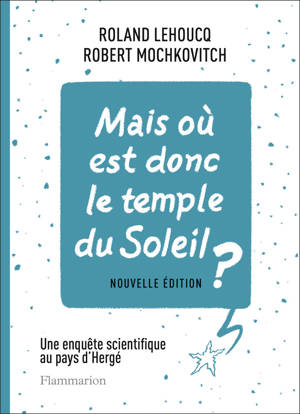 Mais où est donc le temple du Soleil ?