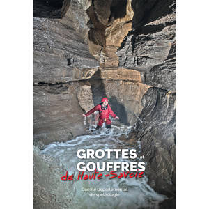 Grottes et gouffres de Haute-Savoie