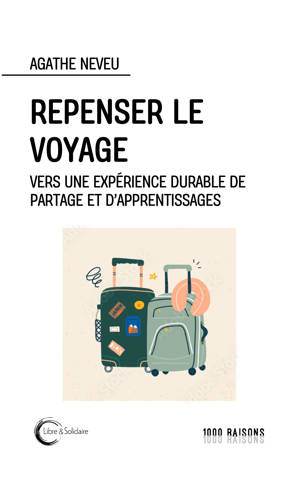 REPENSER LE VOYAGE