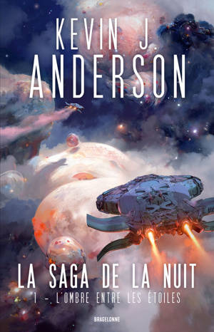 La Saga de la nuit, T1 : L'Ombre entre les étoiles