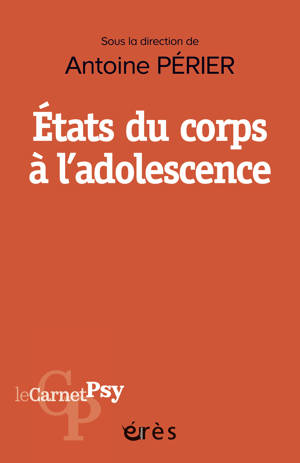 États du corps à l'adolescence