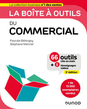 La boîte à outils du Commercial - 3e éd.