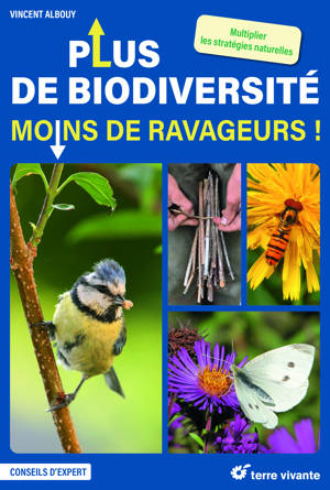Plus de biodiversité moins de ravageurs !