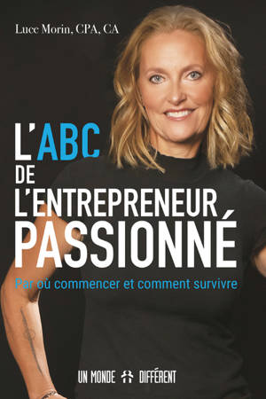 L'ABC DE L'ENTREPRENEUR PASSIONNÉ