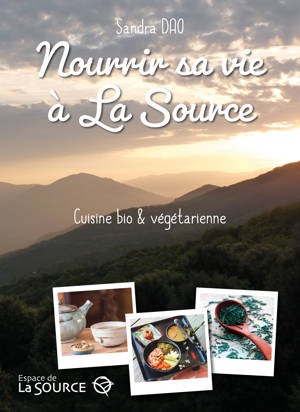 Nourrir sa vie à La Source