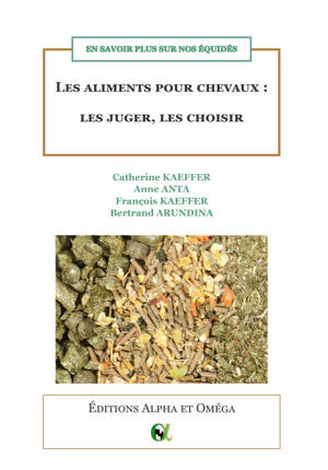 Les aliments pour chevaux : les juger, les choisir