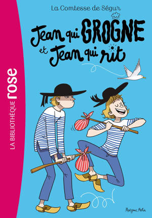 La Comtesse de Ségur 12 NED - Jean qui grogne et Jean qui rit