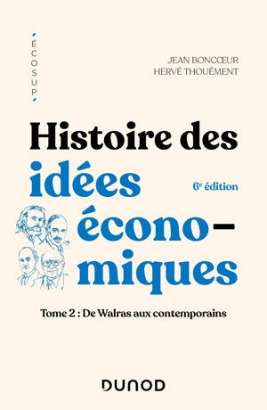 Histoire des idées économiques - 6e éd.