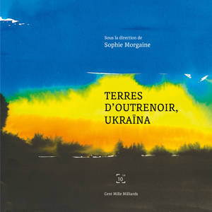 Terres d'outrenoir, Ukraïna