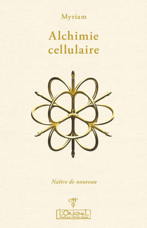 Alchimie cellulaire