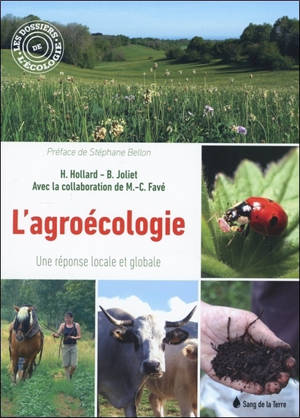 L'agroécologie - Une réponse locale et globale