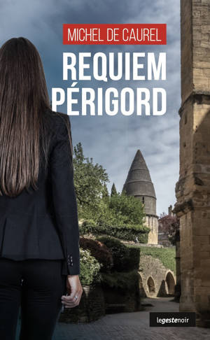 REQUIEM PERIGORD (GESTE) (COLL. GESTE NOIR) (BP)
