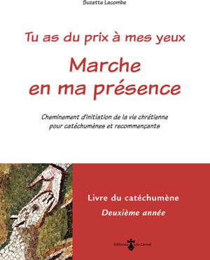 Marche en ma présence - Livre catéchumène 2e année (livre rouge)