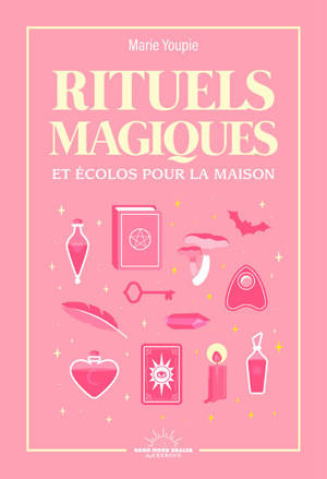 -Rituels magiques et écolo pour la maison