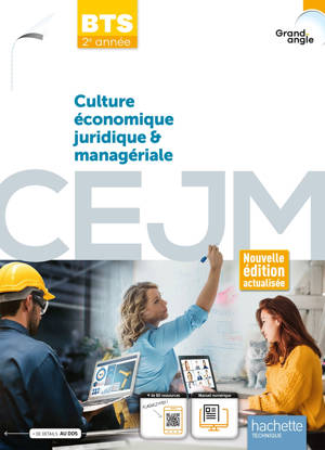 Culture économique juridique et managériale CEJM BTS 2e année Grand-Angle - livre élève éd. 2023
