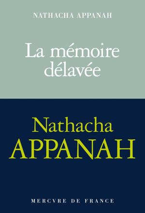 La mémoire délavée