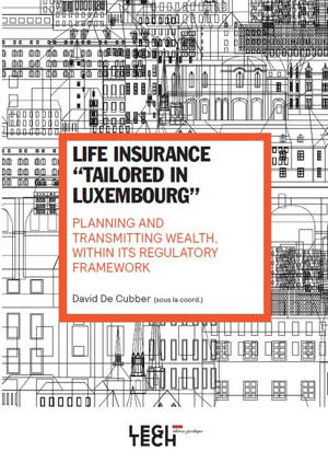 Life insurance "tailored in Luxembourg"