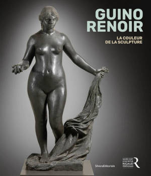 GUINO - RENOIR : LA COULEUR DE LA SCULPTURE.