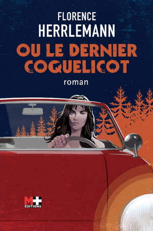 Ou le dernier coquelicot