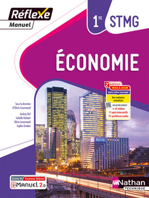 Economie - 1ère STMG (Manuel Réflexe) Livre + Licence élève - 2023