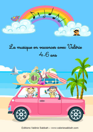La musique en vacances avec Valérie