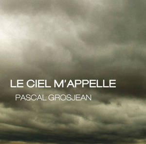 Le ciel m'appelle - CD