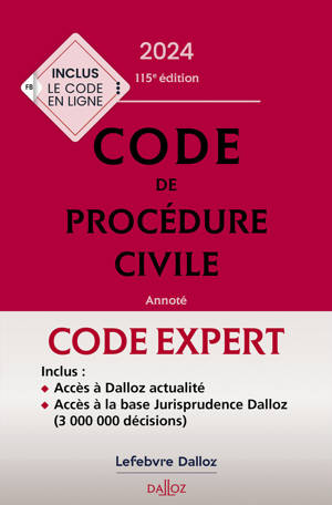 Code Dalloz Expert. Code de procédure civile 2024. 20e éd.