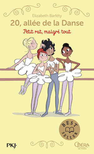 20 allée de la danse - Tome 6 Petit rat, malgré tout