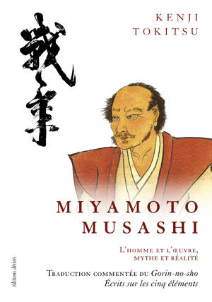 MIYAMOTO MUSASHI - NOUVELLE EDITION.