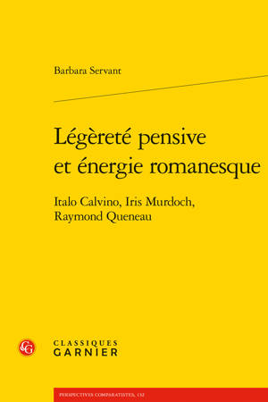 Légèreté pensive et énergie romanesque