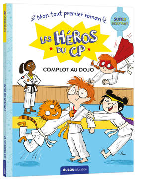 LES HEROS DU CP - COMPLOT AU DOJO SUPER DÉBUTANT