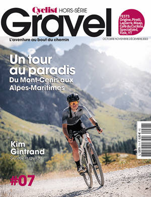 Cyclist hors-série Gravel n°7 : un tour au paradis - Octobre 2023