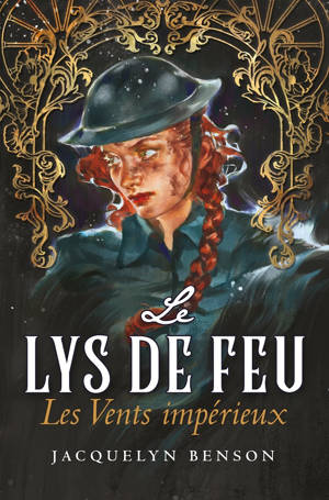 Le Lys de feu : Les Vents impérieux
