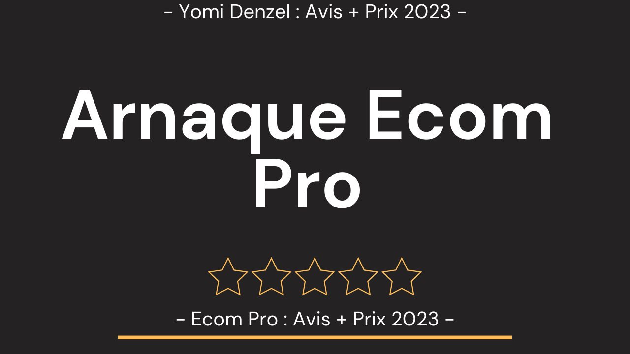 Yomi Denzel Arnaque