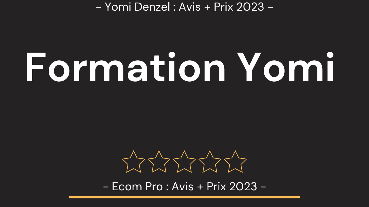 Formation Yomi Denzel 2022