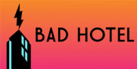 Bad Hotel