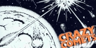 Crazy Comets