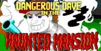 Dangerous Dave in the Haunted Mansion