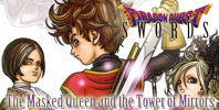 Dragon Quest Swords: The Masked Queen and the Tower of Mirrors