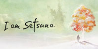 I am Setsuna