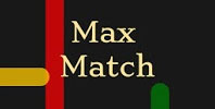 Max Match