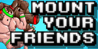 Mount Your Friends